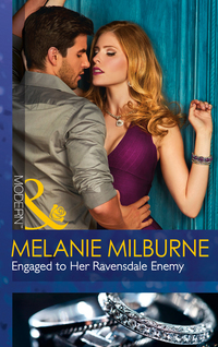 Book Cover for Engaged to Her Ravensdale Enemy by Melanie Milburne