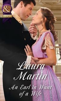 Book Cover for An Earl in Want of a Wife by Laura Martin