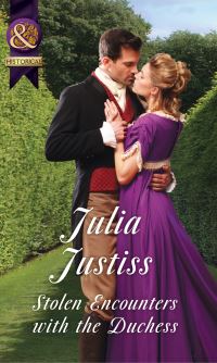 Book Cover for Stolen Encounters With the Duchess by Julia Justiss