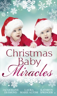 Book Cover for Christmas Baby Miracles by Jacqueline Diamond, Laura Marie Altom, Kathryn Springer