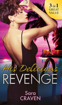 Book Cover for His Delicious Revenge by Sara Craven, Sara Craven