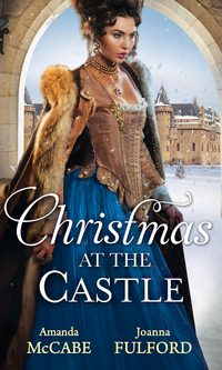 Book Cover for Christmas at the Castle by Amanda McCabe, Joanna Fulford