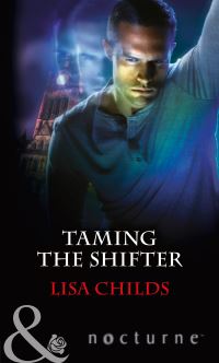 Book Cover for Taming the Shifter by Lisa Childs