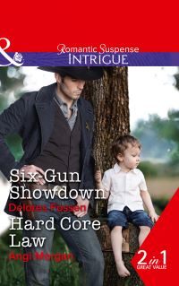 Book Cover for Six-Gun Showdown by Dolores Fossen, Angi Morgan