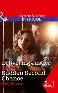 Book Cover for Delivering Justice by Barb Han, Carol Ericson