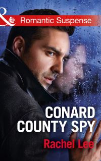 Book Cover for Conard County Spy by Rachel Lee