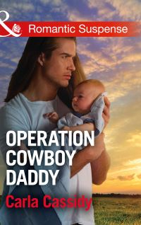 Book Cover for Operation Cowboy Daddy by Carla Cassidy