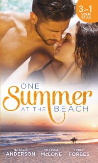Book Cover for One Summer at the Beach by Natalie Anderson, Melissa McClone, Emily Forbes