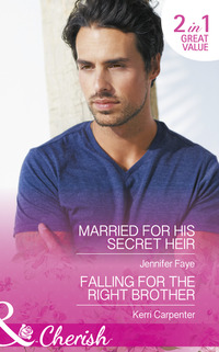 Book Cover for Married for His Secret Heir by Jennifer Faye, Kerri Carpenter