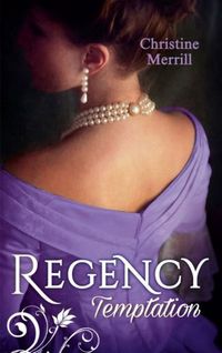 Book Cover for Regency Temptation by Christine Merrill, Christine Merrill