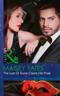 Book Cover for The Last Di Sione Claims His Prize by Maisey Yates