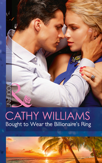 Book Cover for Bought to Wear the Billionaire's Ring by Cathy Williams