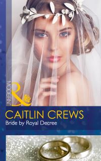 Book Cover for Bride by Royal Decree by Caitlin Crews