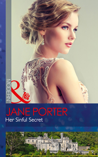 Book Cover for Her Sinful Secret by Jane Porter