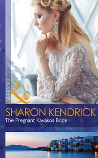 Book Cover for The Pregnant Kavakos Bride by Sharon Kendrick