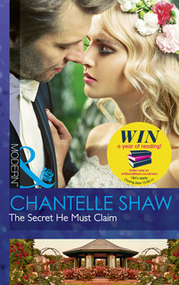 Book Cover for The Secret He Must Claim by Chantelle Shaw