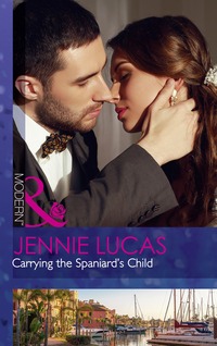 Book Cover for Carrying the Spaniard's Child by Jennie Lucas