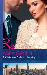 Book Cover for A Christmas Bride for the King by Abby Green