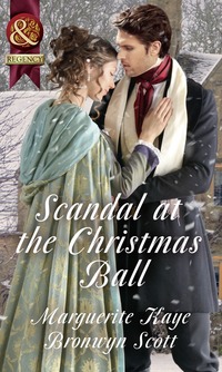 Book Cover for Scandal at the Christmas Ball by Marguerite Kaye, Bronwyn Scott