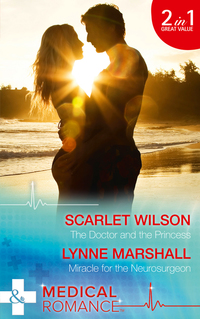 Book Cover for The Doctor and the Princess by Scarlet Wilson, Lynne Marshall
