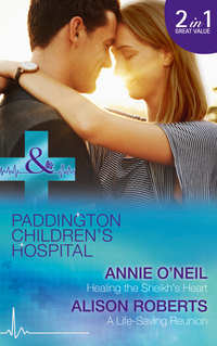 Book Cover for Healing the Sheikh's Heart by Annie O'Neil, Alison Roberts