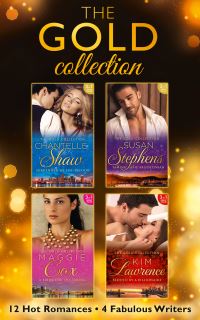 Book Cover for The Gold Collection by Kim Lawrence, Susan Stephens, Maggie Cox, Chantelle Shaw