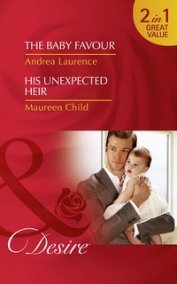 Book Cover for The Baby Favour by Andrea Laurence, Maureen Child