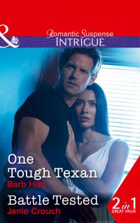 Book Cover for One Tough Texan by Barb Han, Janie Crouch