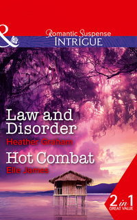 Book Cover for Law and Disorder by Heather Graham, Elle James