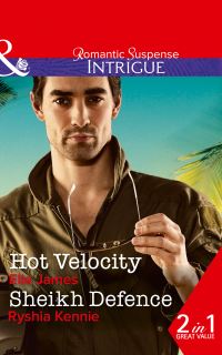 Book Cover for Hot Velocity by Elle James, Ryshia Kennie