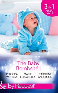 Book Cover for Bombshell Baby by Rebecca Winters, Marie Ferrarella, Caroline Anderson