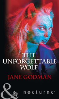 Book Cover for The Unforgettable Wolf by Jane Godman