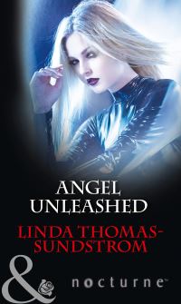 Book Cover for Angel Unleashed by Linda ThomasSundstrom