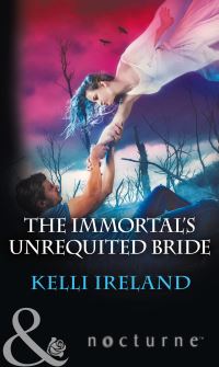 Book Cover for The Immortal's Unrequited Bride by Kelli Ireland
