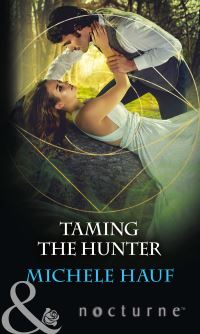 Book Cover for Taming the Hunter by Michele Hauf