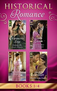 Book Cover for Historical Romance. Books 1-4 April 2017 by Marguerite Kaye, Diane Gaston, Liz Tyner, Juliet Landon