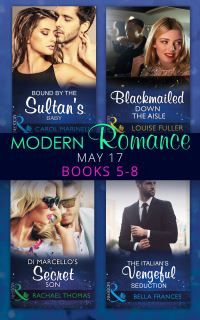 Book Cover for Modern Romance Collection. Books 5-8 May 17 by Carol Marinelli, Louise Fuller, Rachael Thomas, Bella Frances