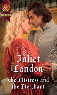 Book Cover for The Mistress and the Merchant by Juliet Landon