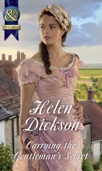 Book Cover for Carrying the Gentleman's Secret by Helen Dickson