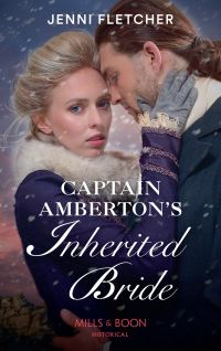 Book Cover for Captain Amberton's Inherited Bride by Jenni Fletcher