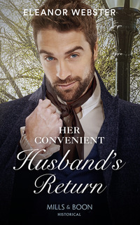 Book Cover for Her Convenient Husband's Return by Eleanor Webster