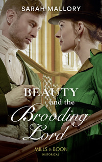 Book Cover for Beauty and the Brooding Lord by Sarah Mallory