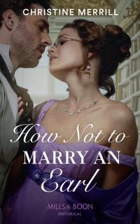 Book Cover for How Not to Marry an Earl by Christine Merrill