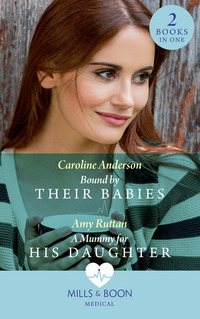 Book Cover for Bound by Their Babies by Caroline Anderson, A C Ruttan
