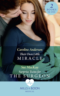 Book Cover for Their Own Little Miracle by Caroline Anderson, Sue MacKay