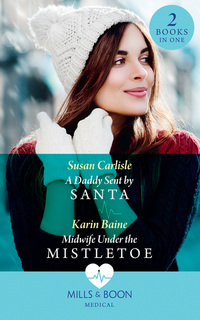 Book Cover for A Daddy Sent by Santa by Susan Carlisle, Karin Baine