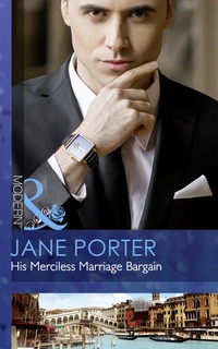 Book Cover for His Merciless Marriage Bargain by Jane Porter