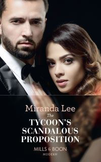 Book Cover for The Tycoon's Scandalous Proposition by Miranda Lee