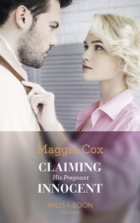 Book Cover for Claiming His Pregnant Innocent by Maggie Cox