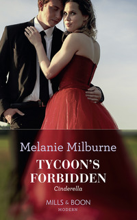 Book Cover for Tycoon's Forbidden Cinderella by Melanie Milburne